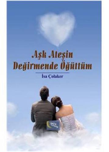 Aşk Ateşin Değirmende Öğüttüm  Frontansicht 1