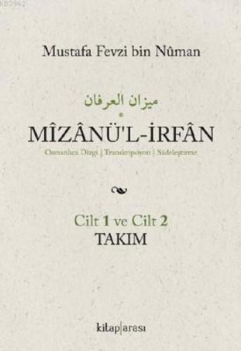 Mizanü'l-İrfan (2 cilt takım) Osmanlıca Dizgi / Transkripsiyon / Sadeleştirme  Frontansicht 1
