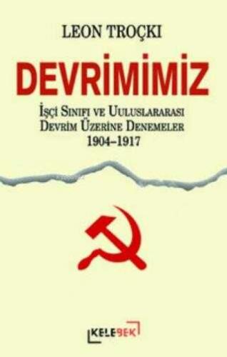 Devrimimiz - İşçi Sınıfı ve Uluslararası Devrim Üzerine Denemeler 1904-1917  Frontansicht 1