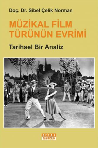 Müzikal Film Türünün Evrimi Tarihsel Bir Analiz  Frontansicht 1