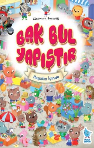 Bak Bul Yapıştır-2: Hayatın İçinden  Frontansicht 1
