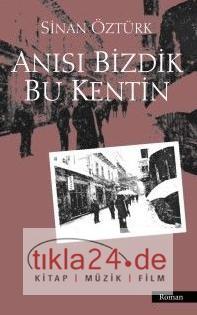 Anısı Bizdik Bu Kentin  Frontansicht 1
