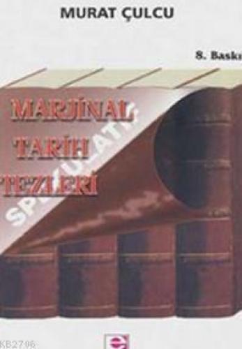 Marjinal Tarih Tezleri  Frontansicht 1