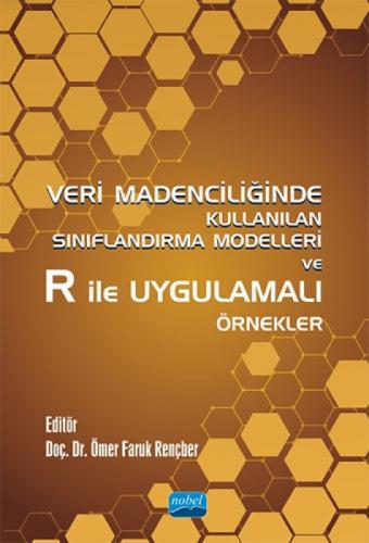 Veri Madenciliğinde Kullanılan Sınıflandırma Modelleri ve R ile Uygulamalı Örnekler  Frontansicht 1