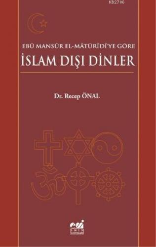 Ebû Mansûr el-Mâtürîdîye Göre İslam Dışı Dinler  Frontansicht 1