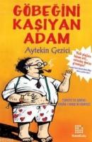 Göbeğini Kaşıyan Adam  Frontansicht 1