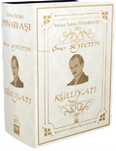 Ömer Seyfettin Külliyatı (Tüm Eserleri)  Frontansicht 1