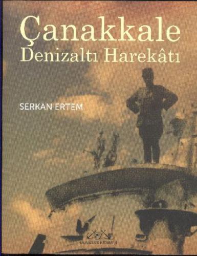 Çanakkale Denizaltı  Frontansicht 1