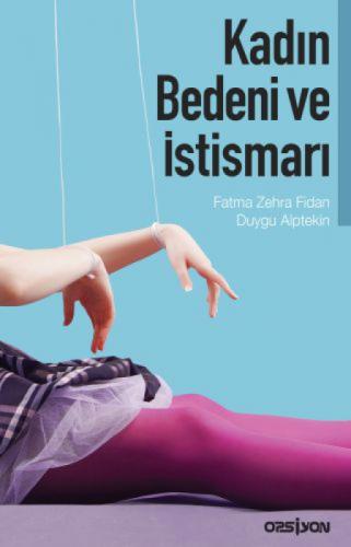 Kadın Bedeni ve İstismarı  Frontansicht 1