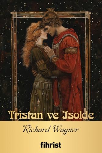 Opera Klasikleri 17 - Tristan ve Isolde  Frontansicht 1