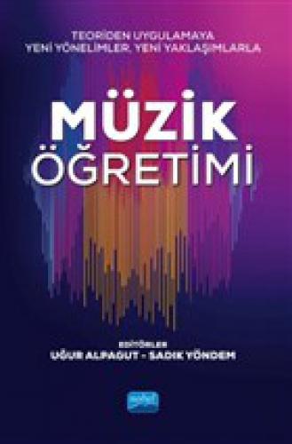 Teoriden Uygulamaya Yeni Yönelimler, Yeni Yaklaşımlarla Müzik Öğretimi  Frontansicht 1
