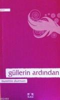 Güllerin Ardından  Frontansicht 1