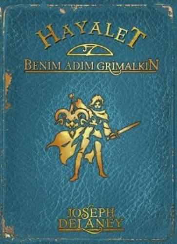 Hayalet: Benim Adım Grimalkin  Frontansicht 1
