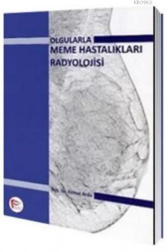 Olgularla Meme Hastalıkları Radyolojisi  Frontansicht 1