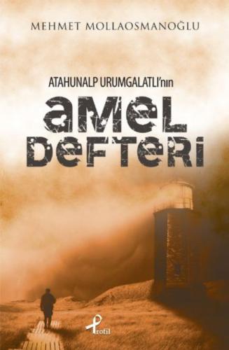 Atahunalp Urumgatlı'nın Amel Defteri  Frontansicht 1