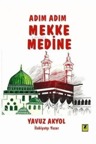 Adım Adım Mekke Medine  Frontansicht 1
