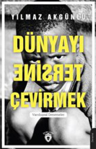 Dünyayı Tersine Çevirmek  Frontansicht 1