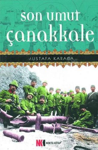 Son Umut Çanakkale  Frontansicht 1