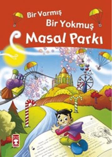 Masal Parkı - Bir Varmış Bir Yokmuş  Frontansicht 1