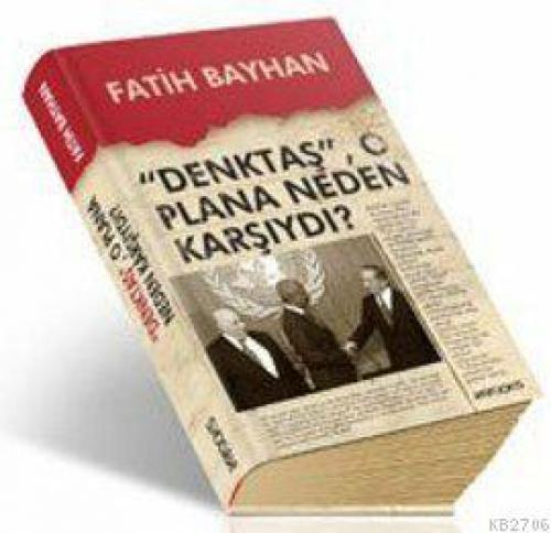 Denktaş O Plana Neden Karşıydı?  Frontansicht 1