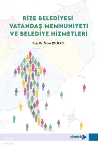 Rize Belediyesi Vatandaş Memnuniyeti ve Belediye Hizmetleri  Frontansicht 1