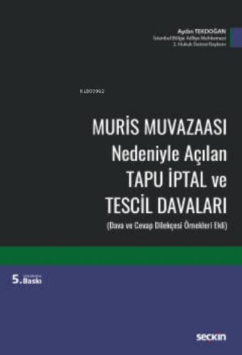Muris Muvazaası Nedeniyle Açılan Tapu İptal ve Tescil Davaları  Frontansicht 1