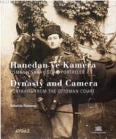 Hanedan ve Kamera; Osmanlı Sarayından Portreler  Frontansicht 1