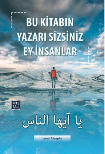 Bu Kitabın Yazarı Sizsiniz Ey İnsanlar  Frontansicht 1