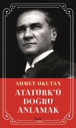 Atatürk'ü Doğru Anlamak  Frontansicht 1