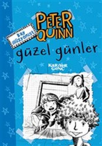 Peter Quinn - Güzel Günler  Frontansicht 1