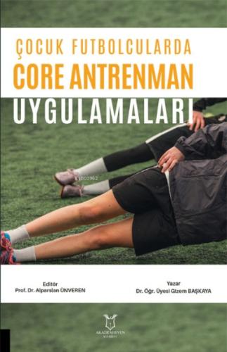 Çocuk Futbolcularda Core Antrenman Uygulamaları  Frontansicht 1