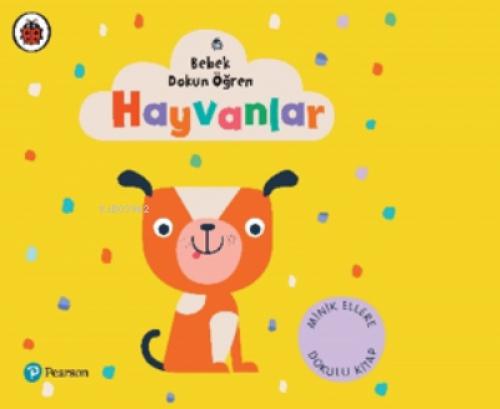Hayvanlar;Bebek Dokun Öğren (0 Ş 3 Yaş)  Frontansicht 1