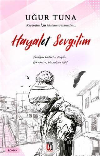 Hayalet Sevgilim  Frontansicht 1