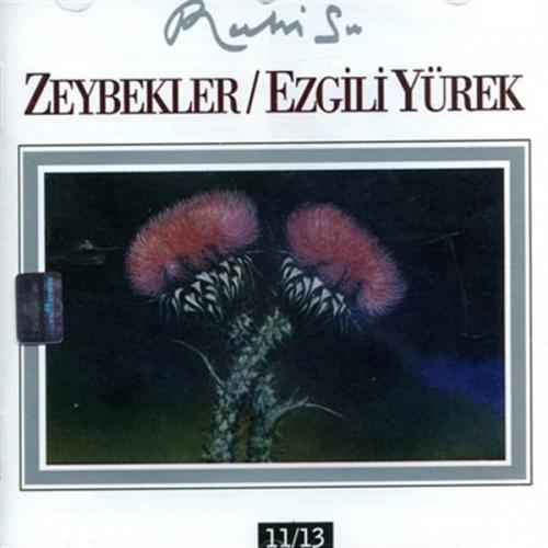 Zeybekler / Ezgili Yürek  Frontansicht 1