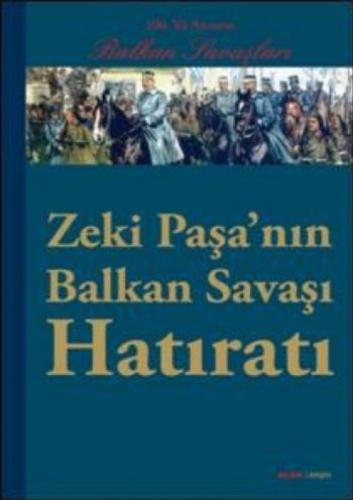 Zeki Paşa'nın Balkan Savaşı Hatıratı  Frontansicht 1