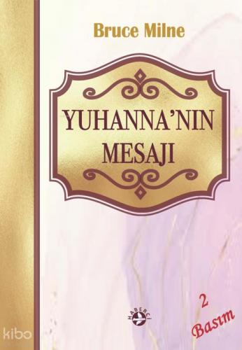 Yuhanna'nın Mesajı  Frontansicht 1