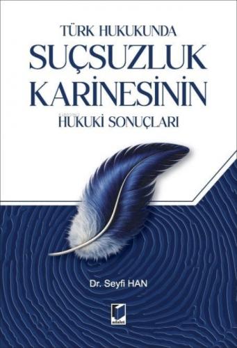 Türk Hukukunda Suçsuzluk Karinesinin Hukuki Sonuçları  Frontansicht 1