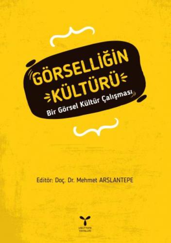Görselliğin Kültürü  Frontansicht 1