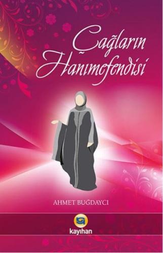 Çağların Hanımefendisi  Frontansicht 1