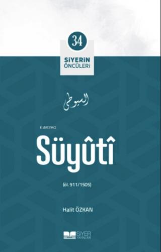 Siyerin Öncüleri 34 - Süyuti  Frontansicht 1