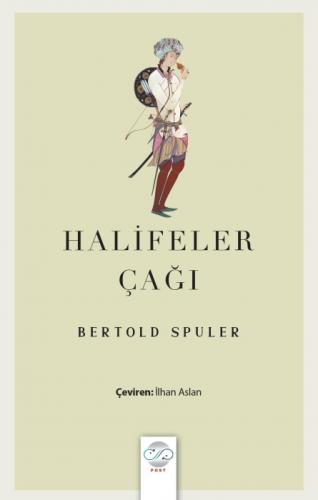 Halifeler Çaðı;İslam Dünyası İmparatorluðu'nun Doðuþu ve Çöküþü  Frontansicht 1