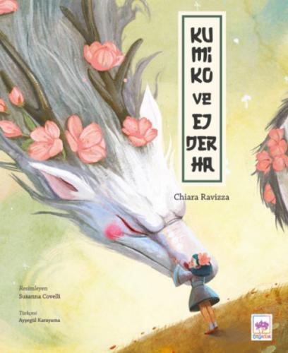 Kumiko ve Ejderha (Ciltli)  Frontansicht 1