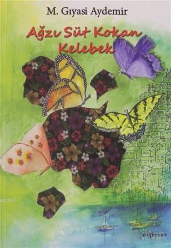 Ağzı Süt Kokan Kelebek  Frontansicht 1