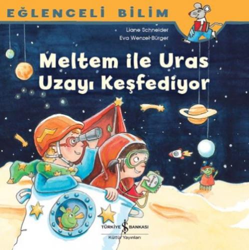 Eğlenceli Bilim – Meltem İle Uras Uzayı Keşfediyor  Frontansicht 1
