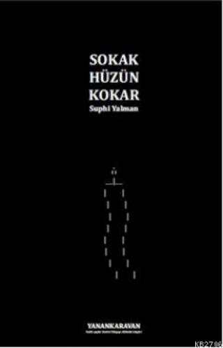 Sokak Hüzün Kokar  Frontansicht 1