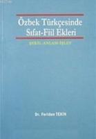 Özbek Türkçesinde Sıfat- Fiil Ekleri  Frontansicht 1