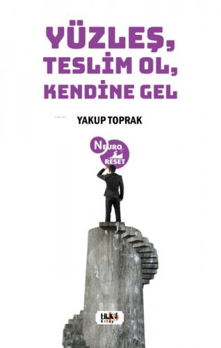 Yüzleş, Teslim Ol, Kendine Gel  Frontansicht 1