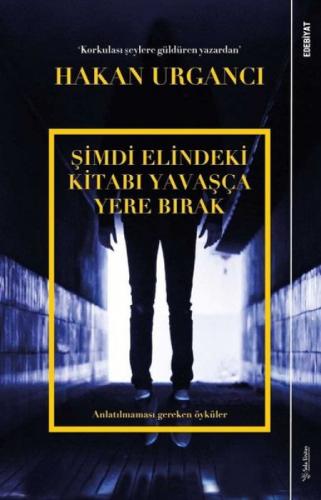Şimdi Elindeki Kitabı Yavaşça Yere Bırak  Frontansicht 1