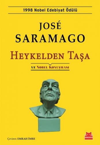 Heykelden Taşa ve Nobel Konuşması  Frontansicht 1