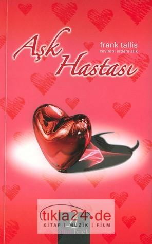 Aşk Hastası  Frontansicht 1